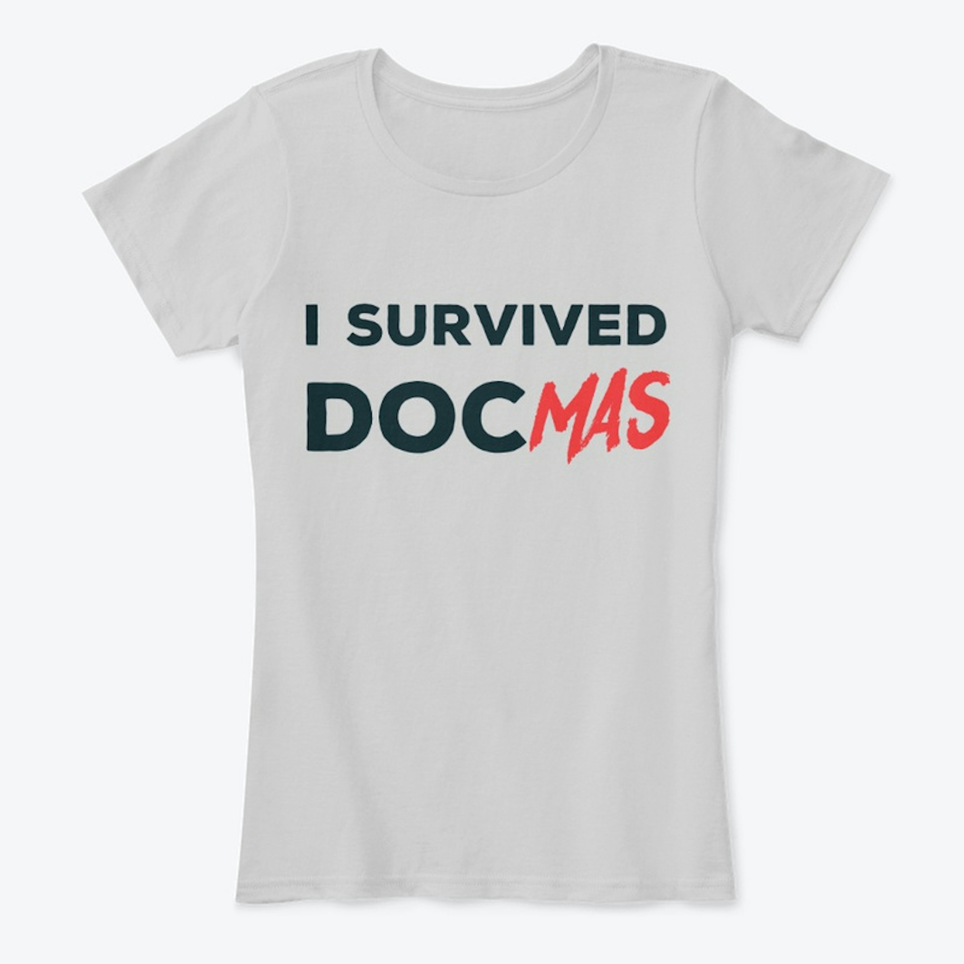 I Survived DocMas